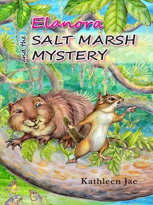 cover image of Elanora and the Salt Marsh Mystery